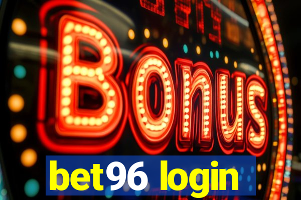 bet96 login